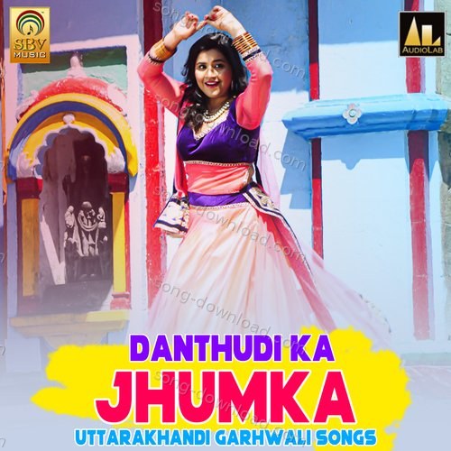 Danthudi Ka Jhumka Uttarakhandi Garhwali Songs Rekha Rao MP3 Download